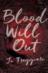 Blood Will Out - Susan Treggiari