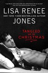 Tangled Up In Christmas - Lisa Renee Jones