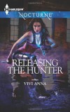 Releasing the Hunter - Vivi Anna