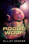 Rogue Wolf - Elliot Cooper