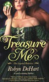 Treasure Me - Robyn DeHart