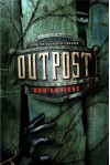 Outpost - Ann Aguirre