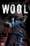 Wool: The Graphic Novel (Kindle Serial) - Hugh Howey, Jimmy Palmiotti, Justin Gray, Jimmy Broxton