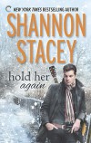 Hold Her Again - Shannon Stacey