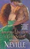 The Amorous Education of Celia Seaton - Miranda Neville