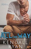 All the Way (Hot Jocks Book 2) - Kendall Ryan