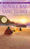 Sunset Bay Sanctuary (A Sunset Bay Novel) - Roxanne Willems Snopek