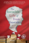 The Invisible Life of Ivan Isaenko - Scott Stambach