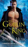 The Goblin King - Shona Husk