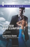 Glitter and Gunfire - Cynthia Eden