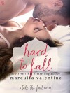Hard to Fall - Marquita Valentine
