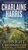 Midnight Crossroad (A Novel of Midnight, Texas) - Charlaine Harris