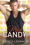 Man Candy: A Real Love Novel - Jessica Lemmon