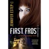 First Frost (Mythos Academy, #0.5) - Jennifer Estep