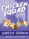 The Chicken Squad: The First Misadventure - Doreen Cronin
