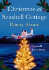 Christmas at Seashell Cottage - Donna Alward