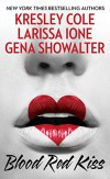 Blood Red Kiss - Gena Showalter, Kresley Cole, Larissa Ione