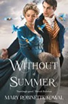 Without A Summer (Glamourist Histories Series Book 3) - Mary Robinette Kowal