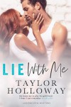 Lie With Me - Taylor Holloway