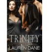Trinity - Lauren Dane