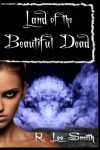 Beautiful Dead - R. Lee Smith