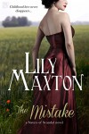 The Mistake (Entangled Scandalous) - Lily Maxton