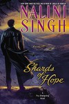 Shards of Hope (Psy/Changeling) - Nalini Singh