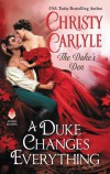 A Duke Changes Everything - Christy Carlyle