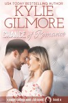 Chance of Romance - Kylie Gilmore