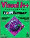 Visual J++ Programming FrontRunner - Peter Aitken, Anthony Potts, David H. Friedel Jr.