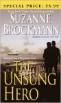 The Unsung Hero - Suzanne Brockmann