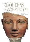 The Queens of Ancient Egypt - H.E. Suzanne Mubarak, H.E. Suzanne Mubarak, Dorothea Arnold