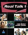 Real Talk 1: Authentic English in Context - Lida Baker, Judith Tanka