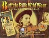 Buffalo Bill's Wild West - R.L. Wilson, Greg Martin, Peter Beard, Douglas Sandberg