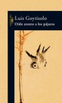 Oido atento a los pájaros - Luis Goytisolo