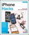 Iphone Hacks - Adam Stolarz, Damien Stolarz, David Jurick