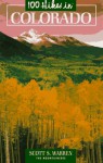 100 Hikes In Colorado - Scott S. Warren