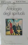 Antologia degli spirituals - Elena Clementelli, Walter Mauro