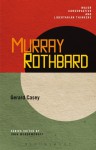 Murray Rothbard - Gerard Casey