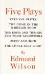 Five Plays - Edmund Wilson