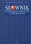 Słownik wyrazów obcych i trudnych - Andrzej Markowski