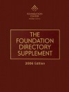 The Foundation Directory Supplement 2006 - David G. Jacobs