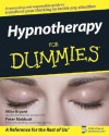 Hypnotherapy for Dummies - Mike Bryant