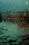 Bodies of Water - V.H. Leslie