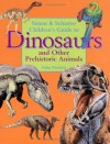 Simon & Schuster's Children's Guide To Dinosaurs And Other Prehistoric Animals - Philip Whitfield