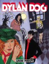 Dylan Dog n. 187: Amori perduti - Tiziano Sclavi, Giuseppe De Nardo, Bruno Brindisi, Angelo Stano