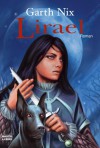 Lirael (Das Alte Königreich, #2) - Garth Nix, Lore Straßl