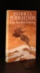 The Ice Is Coming - Patricia Wrightson