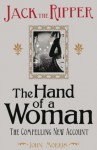 Jack the Ripper: The Hand of a Woman - John Morris