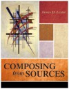 Composing from Sources - James D. Lester